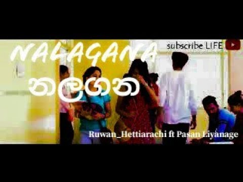 Ruwan_Hettiarachi ft Pasan Liyanage_NALAGANA නලගන Cover Music Video