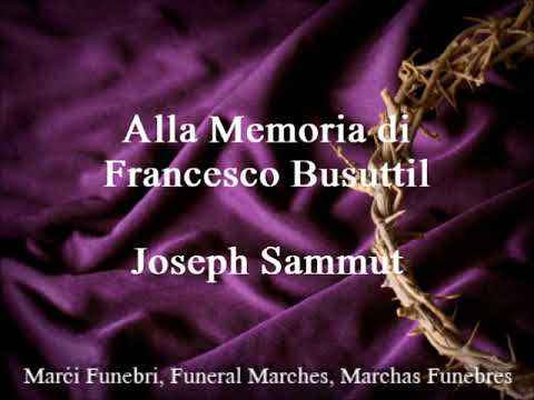 Alla Memoria di Francesco Busuttil - Joseph Sammut