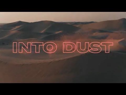 Thumbnail for Into Dust video