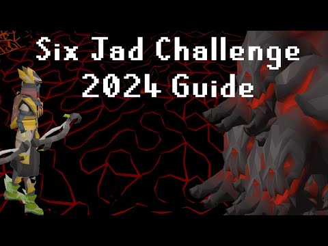 OSRS Six Jad Challenge Guide 2024 - New Strategy for 6 Jads - Easier CA/ Jad Pet Transmog