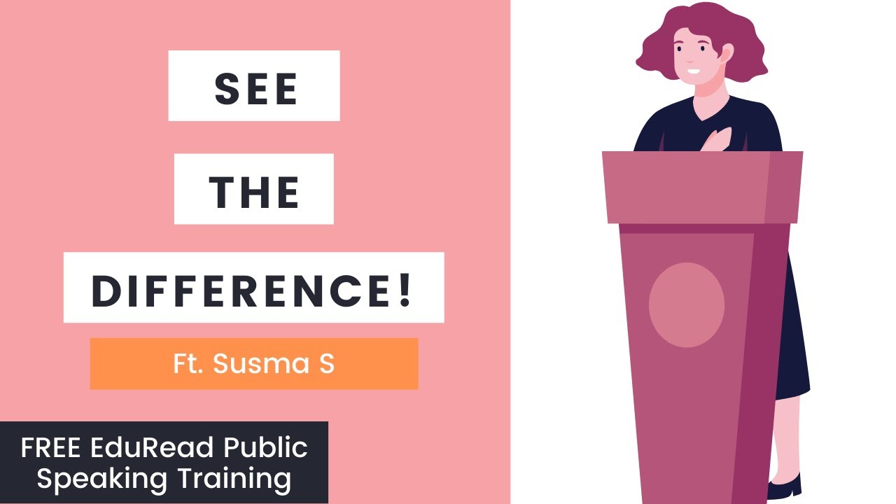 #12 See the Difference Ft. Susma S | FREE Public Speaking Training | SNS College of Engineering