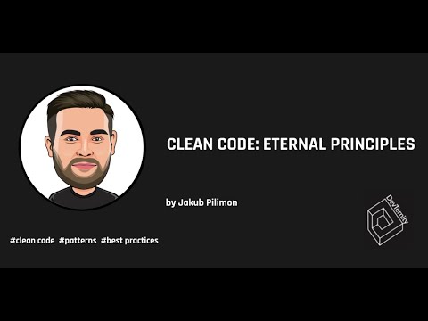 Clean Code: Eternal Practices – Jakub Pilimon
