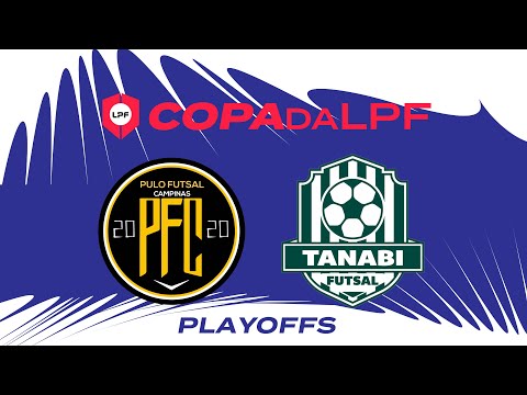 PLAYOFFS COPA da LPF 2023 - PULO CAMPINAS x TANABI FUTSAL
