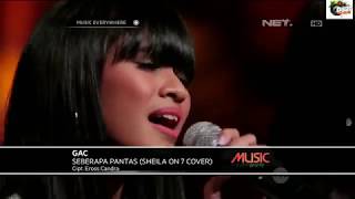 Download lagu Seberapa pantas  GAC live NET  tv By ArdyAP mp3