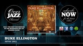 Duke Ellington - Riffin' Drill (1946)
