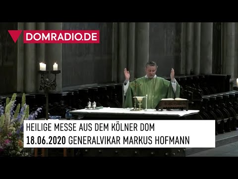 Katholischer Gottesdienst live aus dem Kölner Dom am 18.06.2020 mit Generalvikar Markus Hofmann