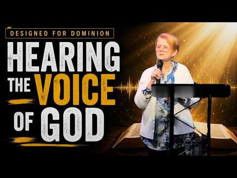 Hearing The Voice of God | Designed For Dominion | Week 4