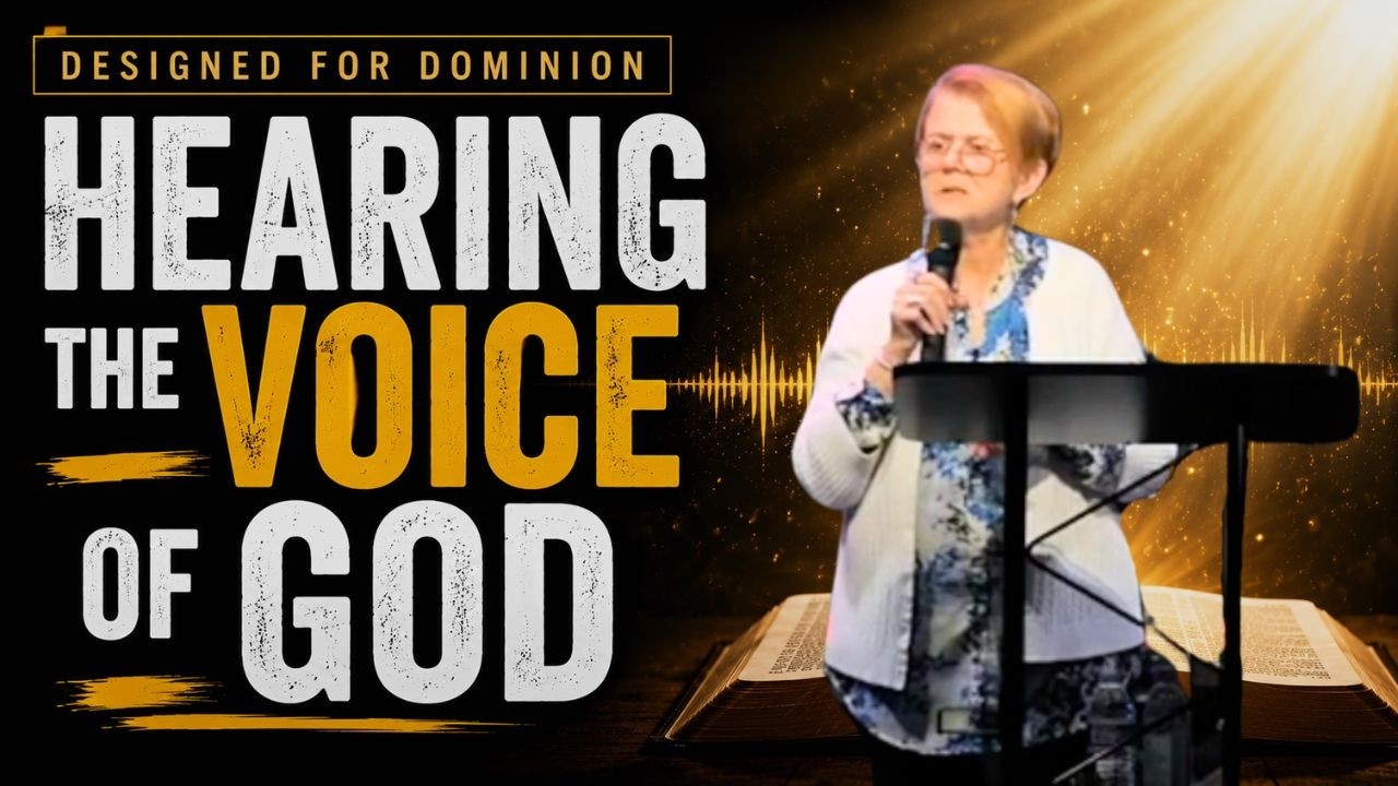 Hearing The Voice of God | Designed For Dominion | Week 4