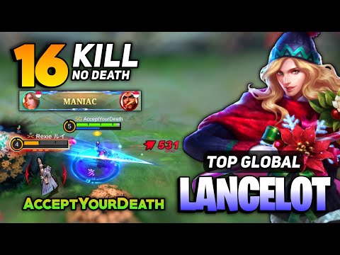MANIAC! Fast Hand Lancelot Gameplay [Top Global Lancelot Best Build] AcceptYourDeath - MLBB
