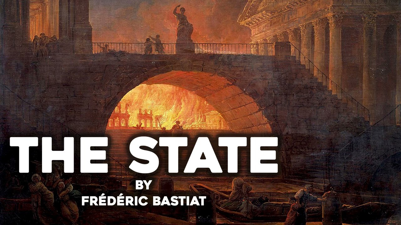 The State by Frédéric Bastiat