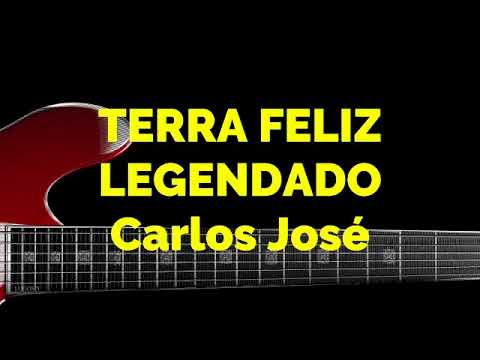 TERRA FELIZ- 614 HARPA CRISTÃ - Carlos José LEGENDADO