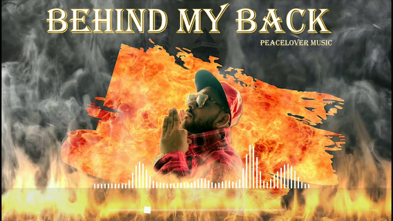 Peacelover Music - Behind My Back