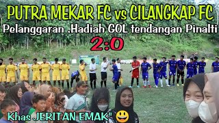 #sepakbola PERTEMPURAN ⚽👹PUTRA MEKAR FC( KARANG KEMOJING) vs CILANGKAP FC .TERJADI TENDANGAN PINALTI