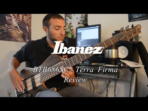 Ibanez BTB 686SC Terra Firma Review - Dean Murphy