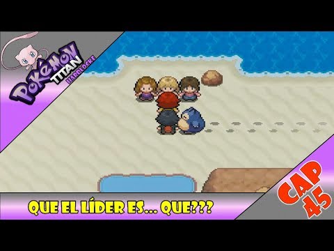 Pokemon Titan Hardlocke "Cap 45" Qué el  Lider es... Que?????