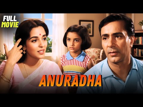 Anuradha |Hindi Full Movie | Balraj Sahni, Leela Naidu | Evergreen Superhit Film