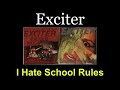 Exciter - I Hate School Rules - 04 - Lyrics - Tradução pt-BR