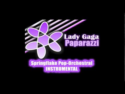 Instrumental - Lady Gaga - Paparazzi (Springflake Pop-Orchestral Remix)
