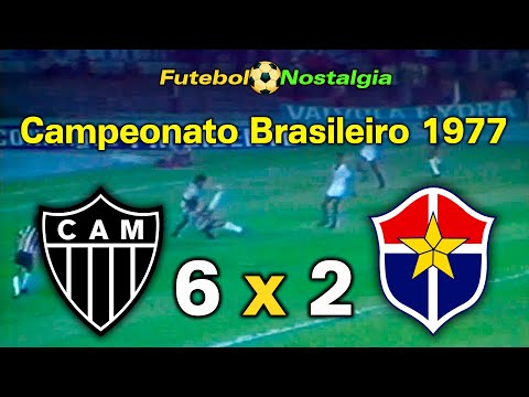 Atlético-MG 6 x 2 Fast Clube - 09-11-1977 (Brazilian Championship)