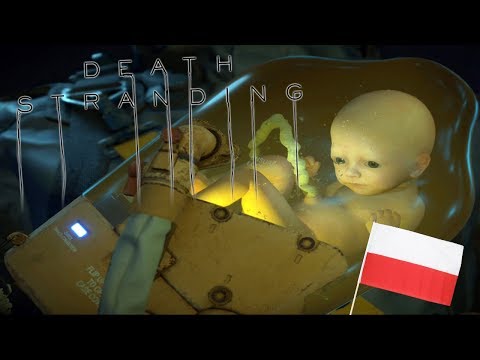 POWAŻNA DOSTAWA! || #4 || DEATH STRANDING PL