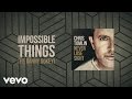Impossible Things