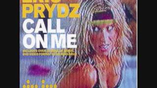 Eric Prydz - Call On Me (Radio Edition)