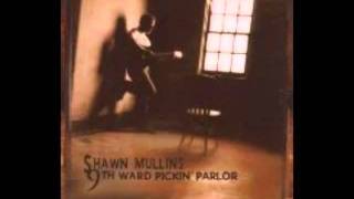 House of the Rising Sun (by Shawn Mullins)