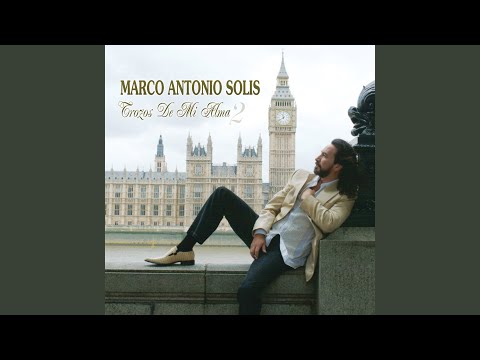 Pidemelo Todo - Marco Antonio Solís