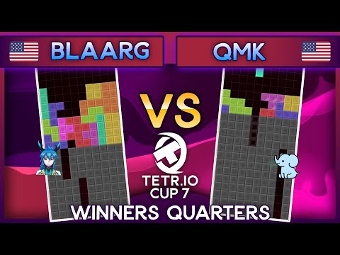 TETR.IO Cup 7 - Blaarg Vs. QMK - Winners Quarters