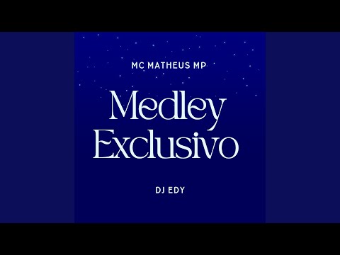 Medley Exclusivo