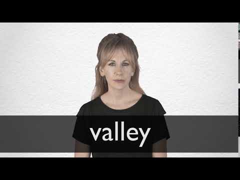 How to pronounce VALLEY in British English