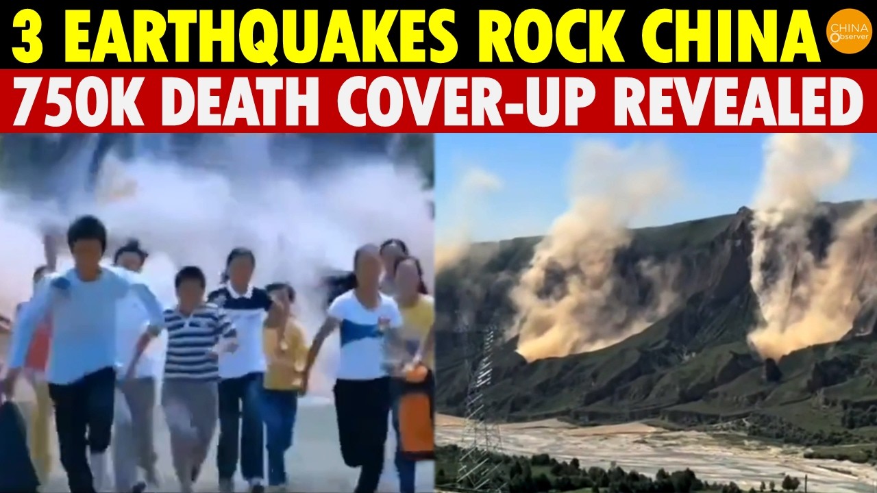 3 Earthquakes Rock China In One Day: Mountains Collapse, Homes Fall, A 750K Death Cover-Up Revealed