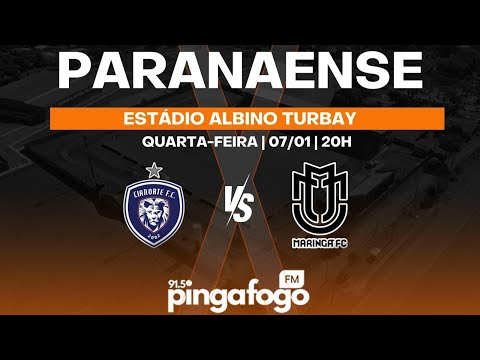 CIANORTE FC x MARINGÁ FC - Campeonato Paranaense 2026 (1ª Rodada) | Narração AO VIVO ⚽