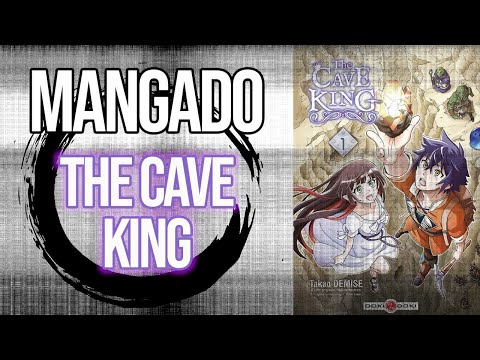 MANGA The Cave King - Mangado La voie du manga