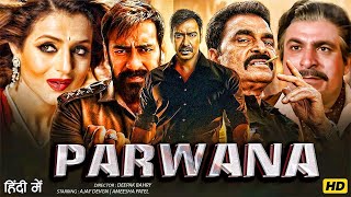 Download lagu Parwana Full HD Movie | Ajay Devgn, Amisha Patel | Bollywood Blockbuster Full Action Hindi Movie mp3