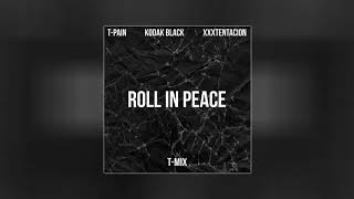 T-Pain - &quot;Roll In Peace&quot; (T-Mix)