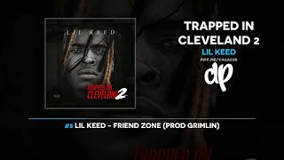 Lil Keed - Trapped In Cleveland 2 (FULL MIXTAPE)