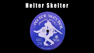 Phantom Power: Helter Skelter (Kay's Remix)