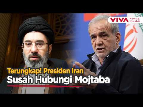 Pengakuan Mengejutkan Presiden Iran: Sulit Hubungi Mojtaba Khamenei
