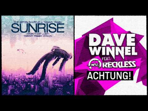 The Aston Shuffle & Tommy Trash vs Dave Winnel - Sunrise vs Achtung! (Bonwell Tomorrowland MashUp)