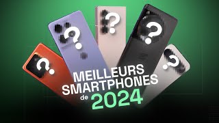 Sélection des meilleurs smartphones 2024 !