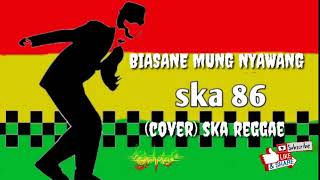 Download lagu BISANE MUNG NYAWANG - (COVER) SKA REGGAE mp3 Download lagu BISANE MUNG NYAWANG - (COVER) SKA REGGAE mp3