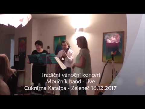 Moučník band - Moučník band live - Tradiční Vánoční koncert 2017