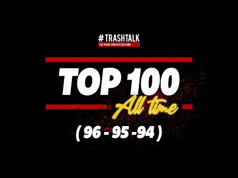 NBA TOP 100 ALL-TIME : PLACES 96 - 95 - 94 !