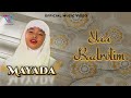 Mayada Yaa Badrotim Official Music Video
