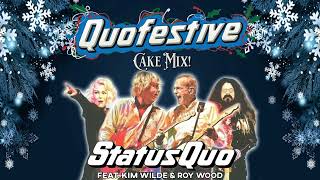 Status Quo Feat. Kim Wilde &amp; Roy Wood - Quofestive Cake Mix!
