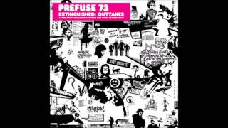 Prefuse 73 - Extinguished: Outtakes (2003) [Full EP]
