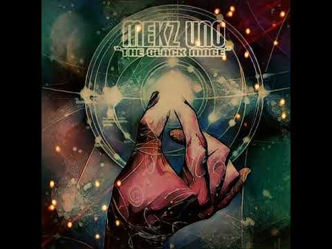 MEKZ UNO "THE BLACK MAGE" - "PSYCHOGRAPHY" (AUDIO)