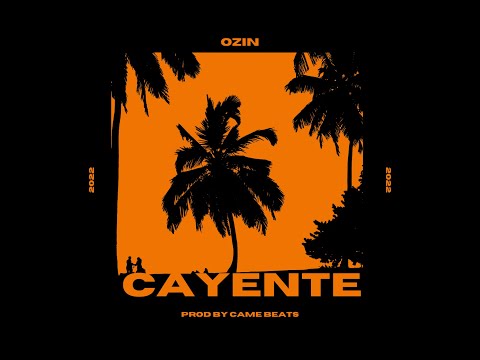 Cayente - Ozin | Audio Oficial | 2022