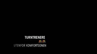 Turntrenere utenfor komfortsonen